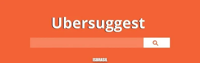 Ubersuggest: Como fazer uma pesquisa de palavra-chave