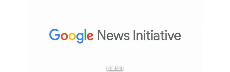 Conheça o Google News Initiative e como ele pode ajudar o seu portal de notícias