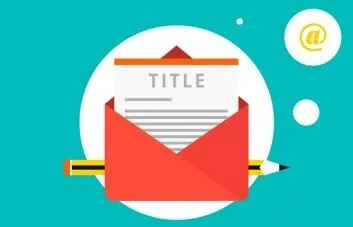 E-mail Marketing – 7 Dicas Para Criar Títulos Irresistíveis