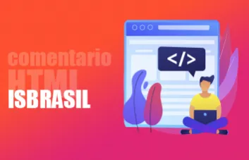 Comentário HTML: o que é e como fazer